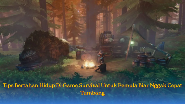 Tips Bertahan Hidup